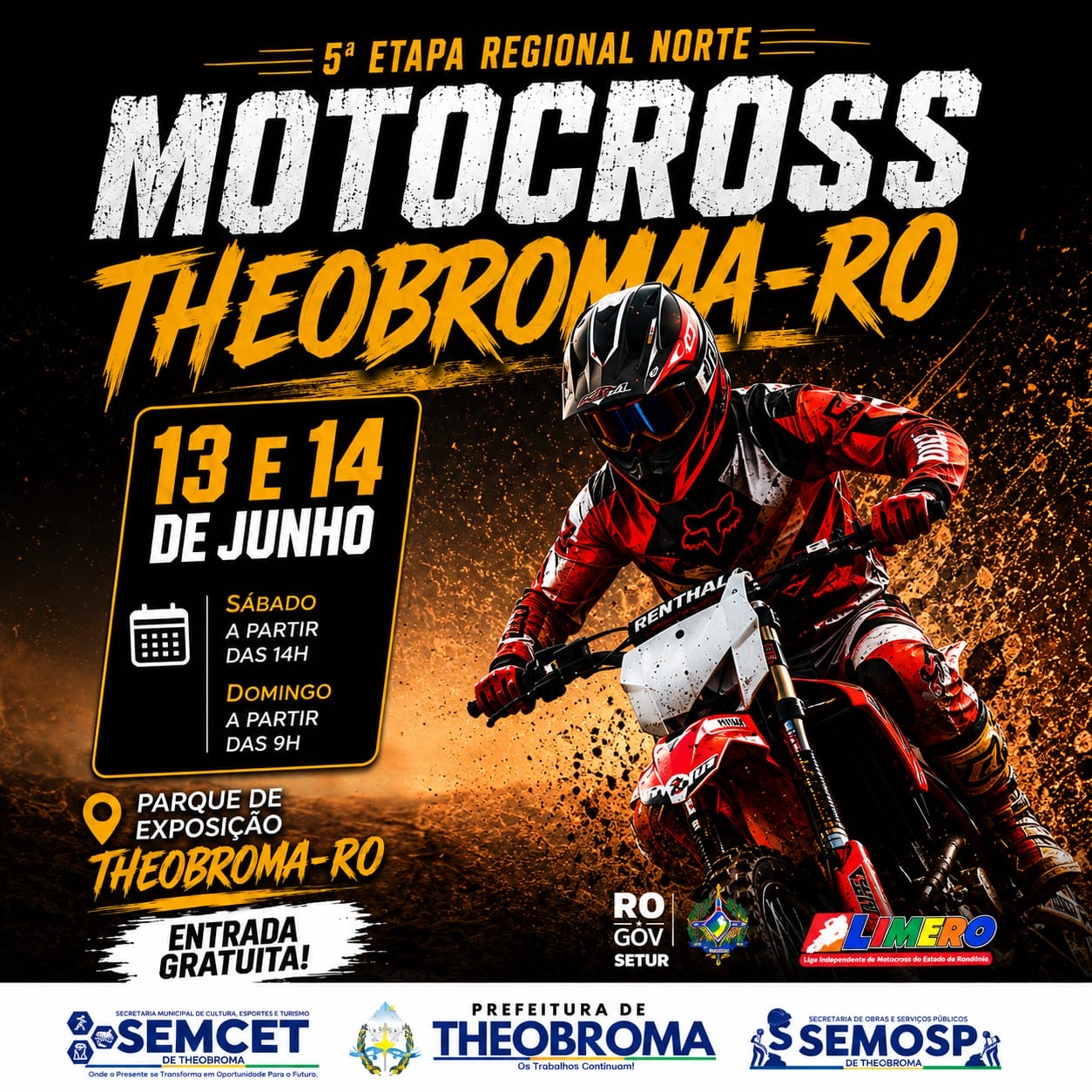 Banner de divulgação da 5ª Etapa Regional Norte de Motocross em Theobroma-RO, nos dias 13 e 14 de junho, no Parque de Exposição, com entrada gratuita. A arte mostra um piloto de motocross em ação, com informações de horários: sábado a partir das 14h e domingo a partir das 9h. Realização com apoio da Prefeitura de Theobroma, SEMCET, SEMOSP, Governo de Rondônia, SETUR e LIMERO.
